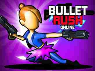 Bullet Rush