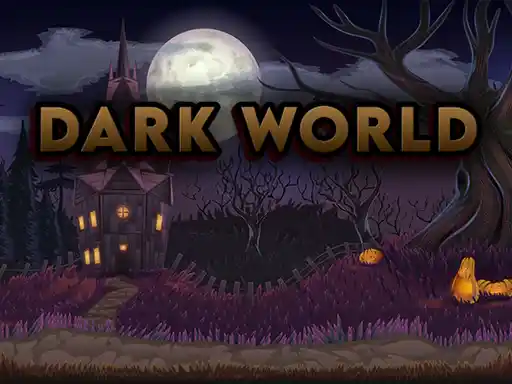 Karanlık Dünya - Karanlık Dünya oyna Zen Oyun